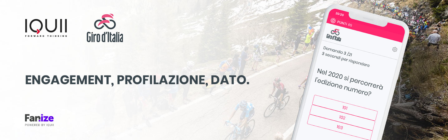 IQUII per il Giro d’Italia 2020. Entriamo nel mondo del ciclismo portando Fanize dentro la corsa rosa